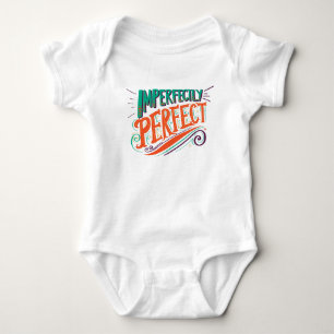 Imperfectly Perfect Quote Cartoon Baby Bodysuit