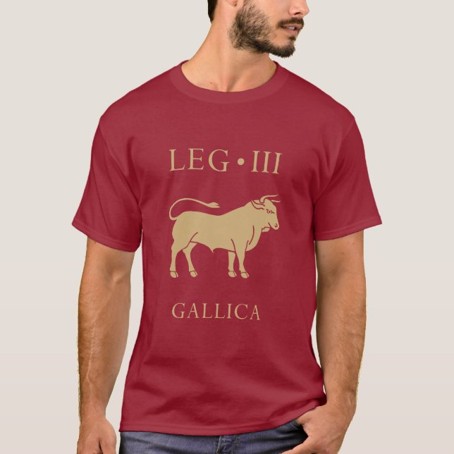 Imperial Roman Army - Legio III Gallica T-Shirt (Front)