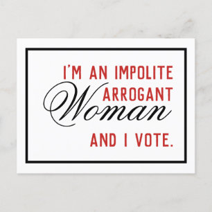 Impolite Arrogant Woman Vote Postcard