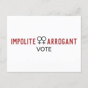 Impolite Arrogant Women Vote Female Symbol Postcard