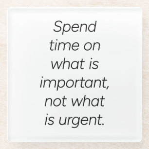 Important Glass Coaster