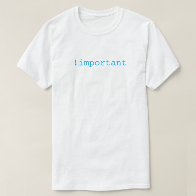!important T-Shirt (Design Front)