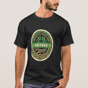 Imported Irish Soul  Irish American Roots Ireland  T-Shirt