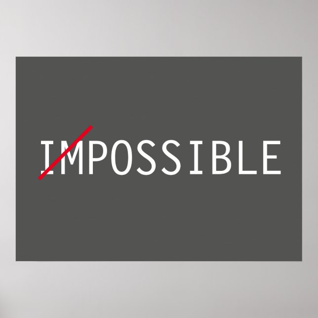 Impossible Inspirational Attitude Success Poster (Front)