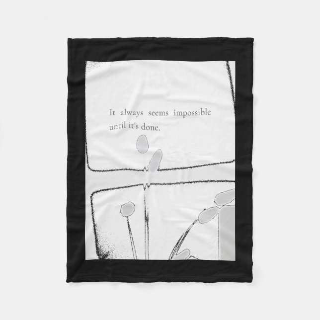 Impossible Is Just A Challenge Inspirational Quote Fleece Blanket (Front)