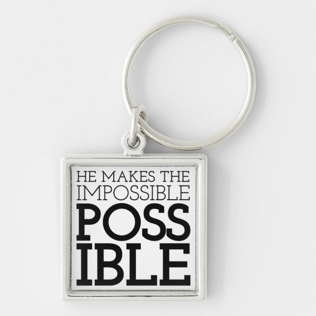 Impossible to Possible Christian Art Quote Art Gos Key Ring (Front)