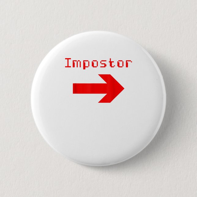 Impostor - Funny video game Apparel 6 Cm Round Badge (Front)