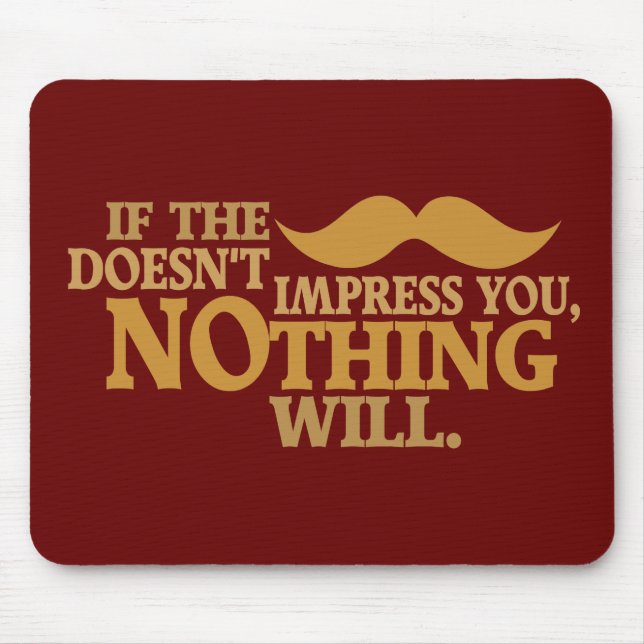 Impressive Moustache custom colour mousepad (Front)