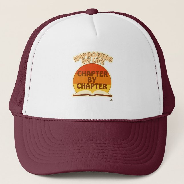 Improve Life By The Chapter Author Quote Trucker Hat (Front)