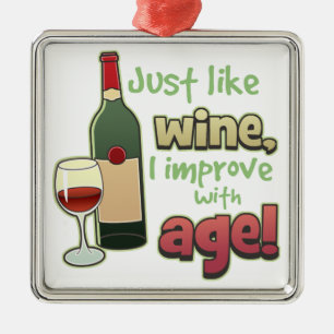 Improve With Age Funny Wine Ornament