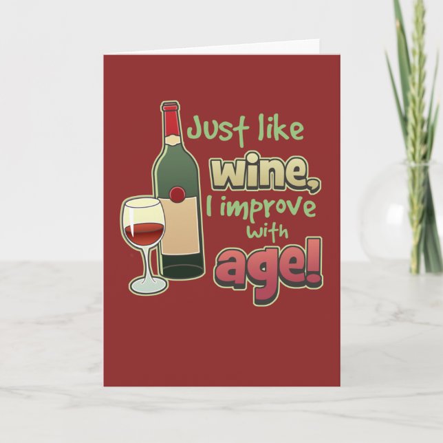 Improve With Age Greeting Card (Front)