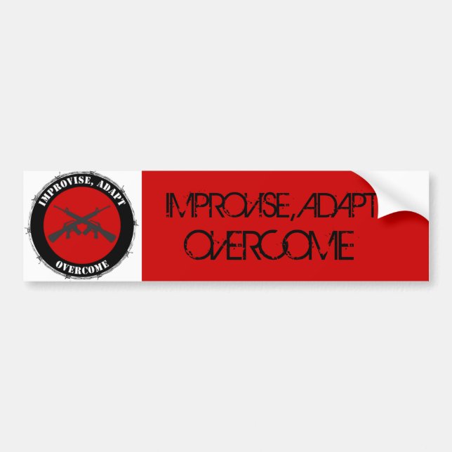 Improvise, Adapt, Overcome Bumper Sticker (Front)