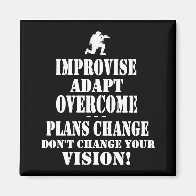 Improvise Overcome Adapt Magnet (Front)