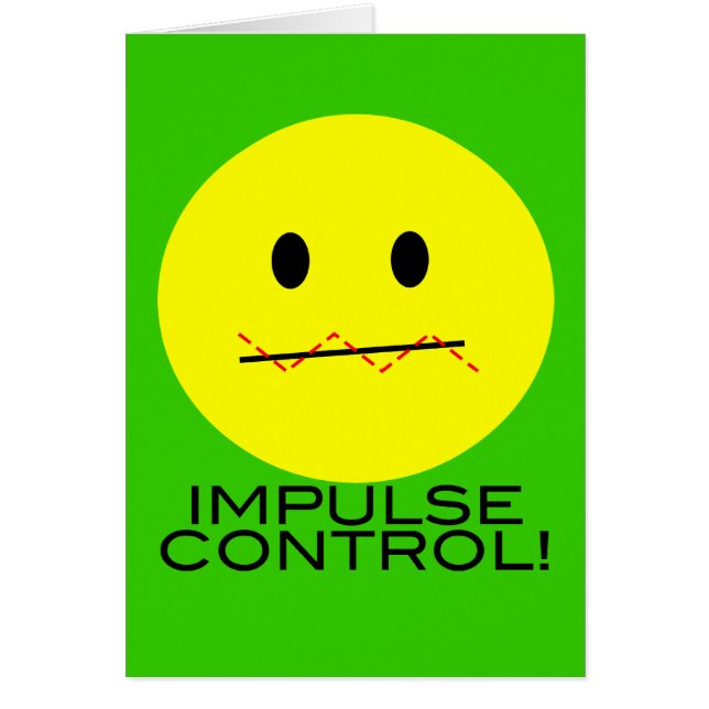'impulse control FACE CARD (Front)