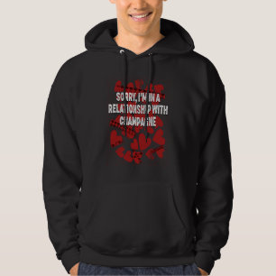 In a Relationship with Champagne  Valentines Day H Hoodie