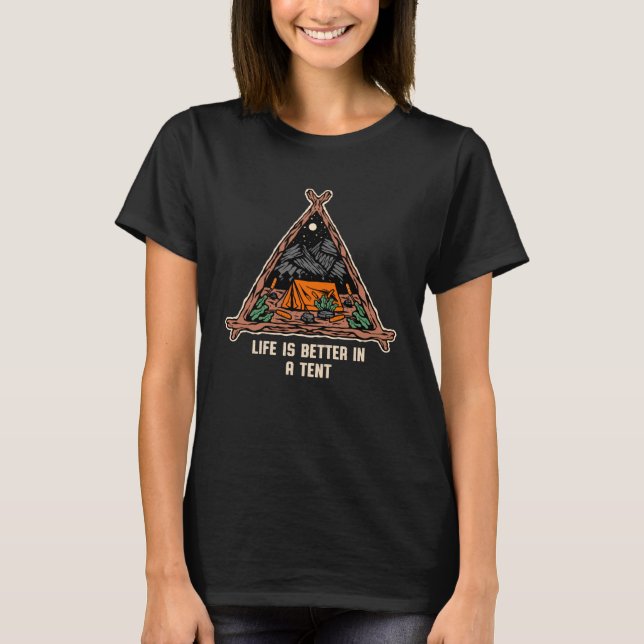 in a Tent Camping Wildlife Camper Outdoor T-Shirt (Front)