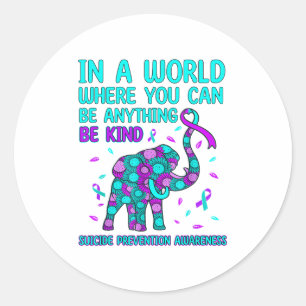 In A World Be Kind Elephant Suicide Prevention Awa Classic Round Sticker