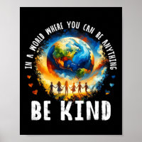 In A World Be Kind Kids Earth Anti Bullying Unity 