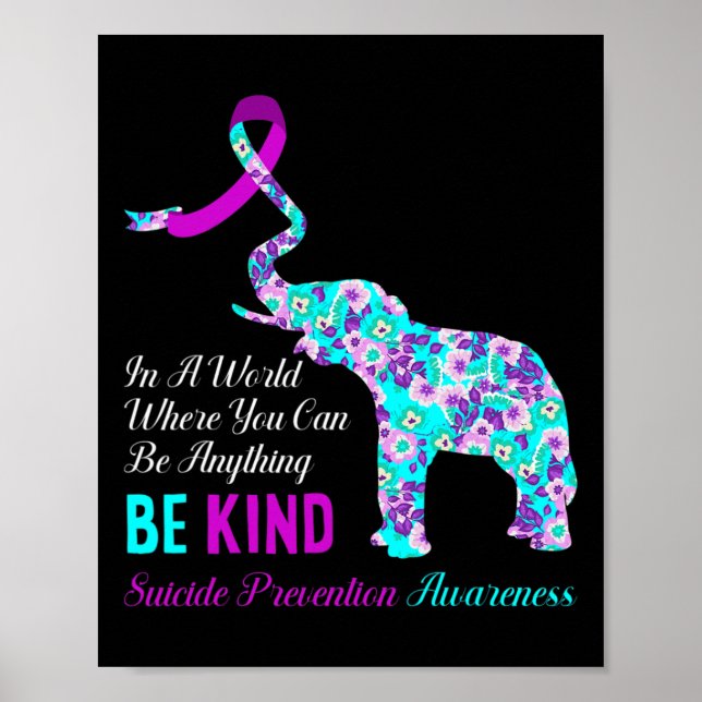 In A World Be Kind Support Suicide Prevention Awar Poster (Front)