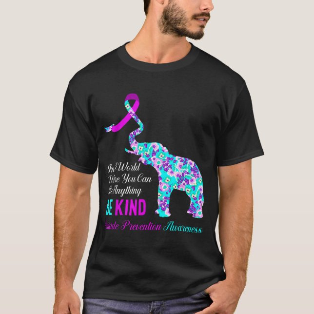 In A World Be Kind Suprt Suicide Prevention Awaren T-Shirt (Front)