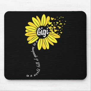 In A World Full Of Grandmas Be A Gigi Mothers Day Mouse Pad
