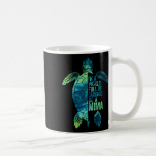 In A World Full Of Grandmas Be A Mima Funny Grandm Coffee Mug