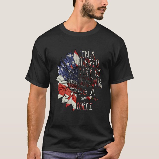 In A World Full Of Granmas Be A lolli american sun T-Shirt (Front)