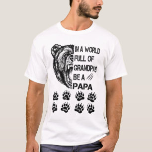 In a world full of granpas shirt
