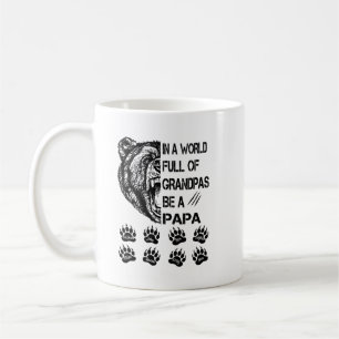 In a world full of granpas shirt coffee mug