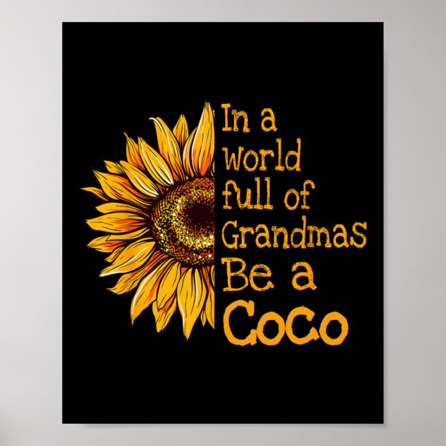 In A World Of Grandmas Be A Coco Special Grandma  Poster (Front)