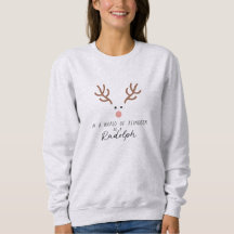 In a World of Reindeer Be a Rudolph