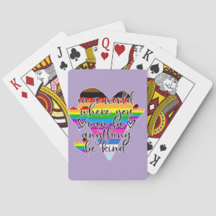 In A World Where You Can Be Anything Be Kind Playing Cards