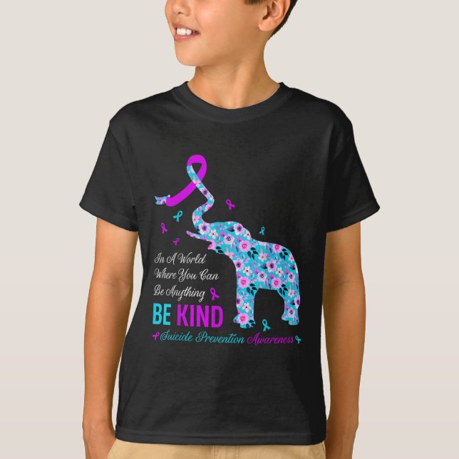 In A World You Can Be Anything Be Kind Teal &amp;  T-Shirt (Front)