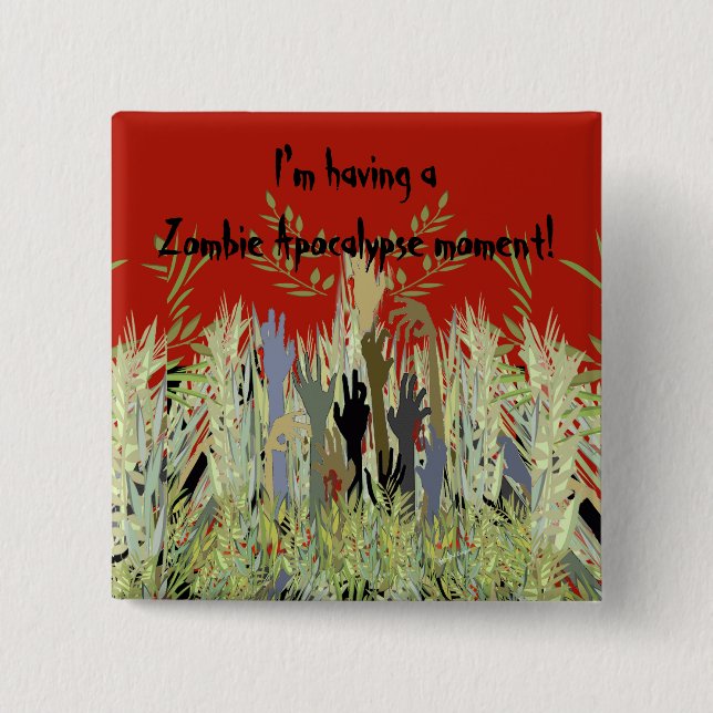 In A Zombie Garden 15 Cm Square Badge (Front)