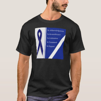 In Acknowledgement In Remembrance In Celebration I T-Shirt