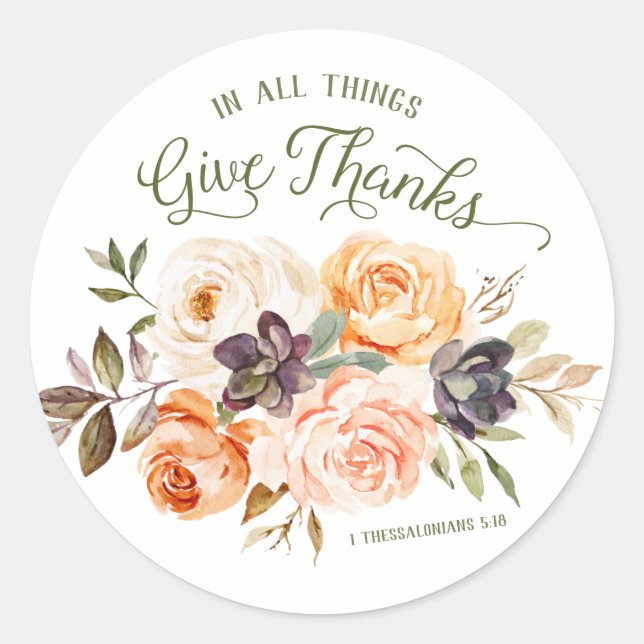 In All Thing Give Thanks Floral Roses Sticker (Front)