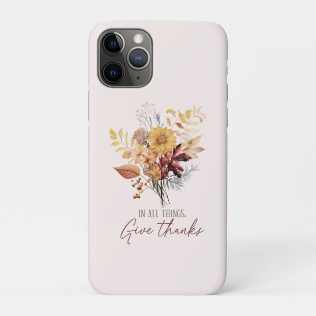 In All Things, Give Thanks – Autumn Floral Bouquet Case-Mate iPhone Case (Back)