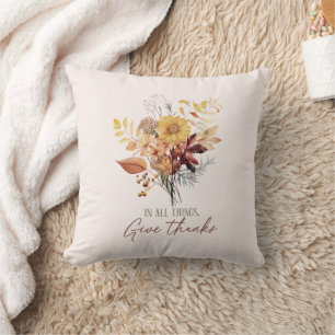 In All Things, Give Thanks – Autumn Floral Bouquet Cushion