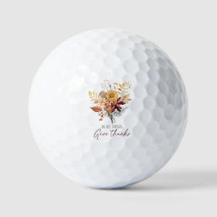 In All Things, Give Thanks – Autumn Floral Bouquet Golf Balls