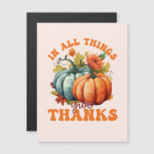 In All Things Give Thanks – Colourful Pumpkin