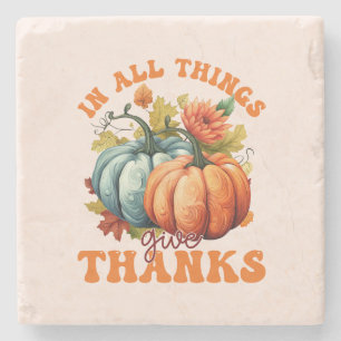 In All Things Give Thanks Pumpkin Stone Coaster