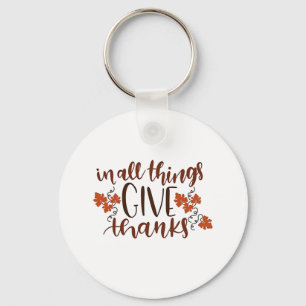 In All Things Give Thanks Thanksgiving Pumpkin Key Ring