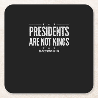In America Presidents Are Not Kings Retro Classic Square Paper Coaster