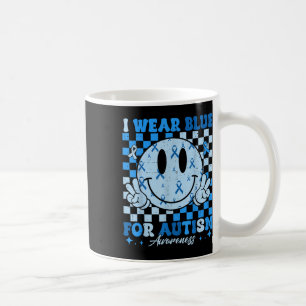 In April I Wear Blue For Autism Awareness Month Me Coffee Mug