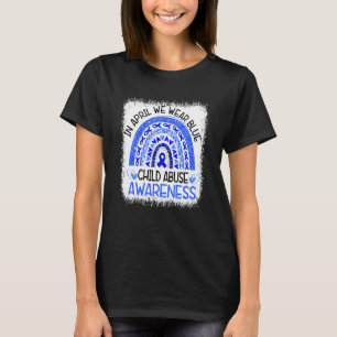 In April I Wear Blue For Child Abuse Awareness Blu T-Shirt