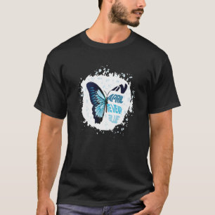 In April We Wear Blue Autism Awareness Autistic Bu T-Shirt