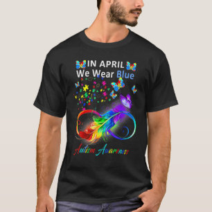 In April We Wear Blue Autism Awareness Butterfly A T-Shirt