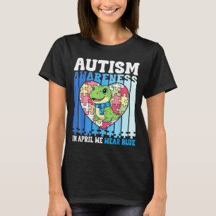 In April We Wear Blue Autism Awareness Dinosaur Pu T-Shirt
