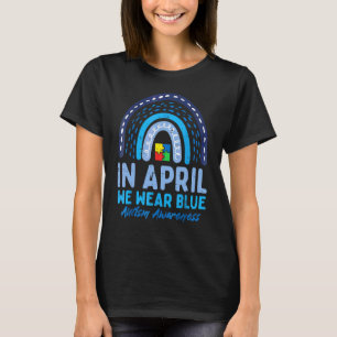 In April We Wear Blue Autism Awareness Mum Dad Men T-Shirt