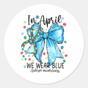 In April We Wear Blue Autism Awareness Puzzle Coqu Classic Round Sticker